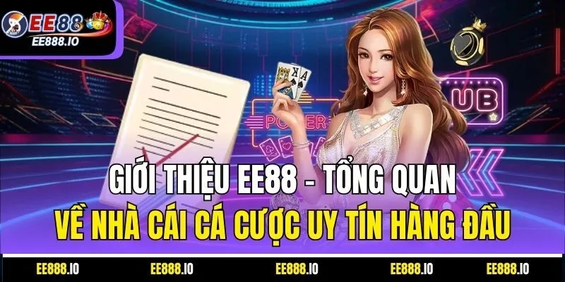 Giới Thiệu EE88 – Tổng Quan Về Nhà Cái Cá Cược Uy Tín Hàng Đầu